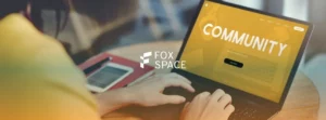 FoxSpace สร้างคอมมูนิตี้ เชื่อมต่อธุรกิจ-ลูกค้า และปิดการขาย 